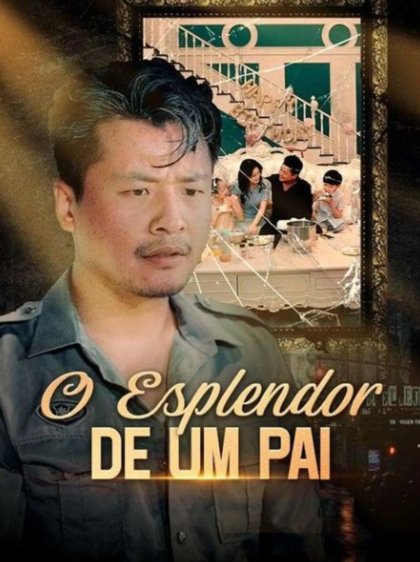 O Esplendor de um Pai (Dublado)